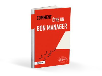 Comment être un bon manager