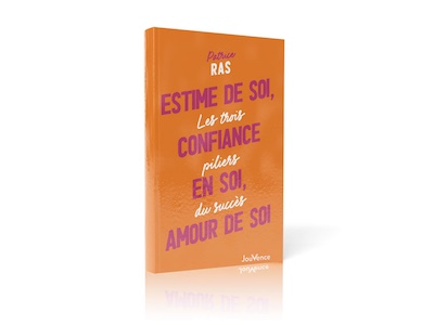 Estime de soi (...) amour de soi